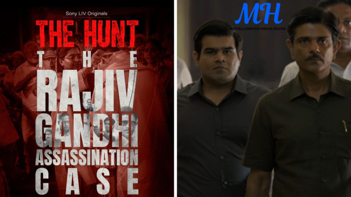 The Hunt: The Rajiv Gandhi Assassination Case